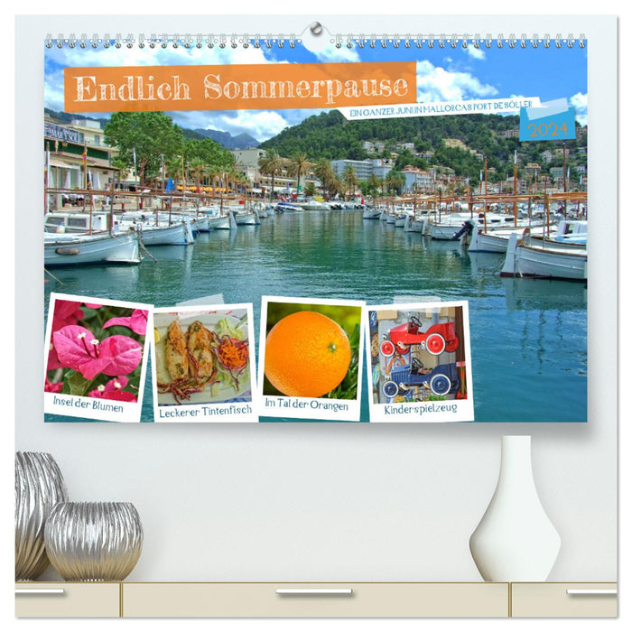 Enfin les vacances d'été - Tout un mois de juin dans le port de Sóller à Majorque (Calendrier mural CALVENDO Premium 2024) 