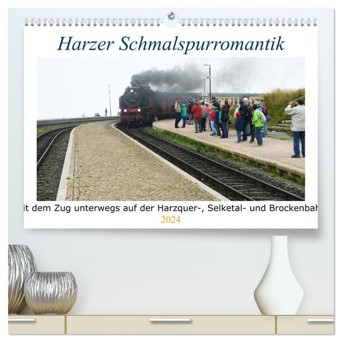 Harzer Schmalspurromantik (CALVENDO Premium Wandkalender 2024)