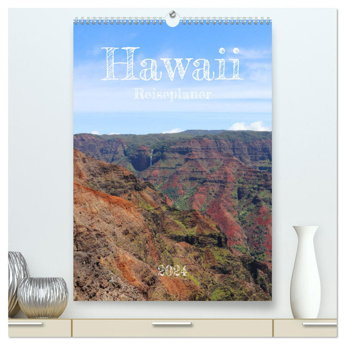 Hawaii - Reiseplaner (CALVENDO Premium Wandkalender 2024)