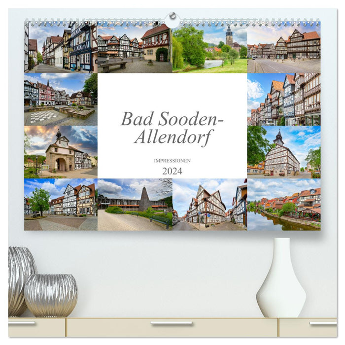Bad Sooden-Allendorf Impressionen (CALVENDO Premium Wandkalender 2024)