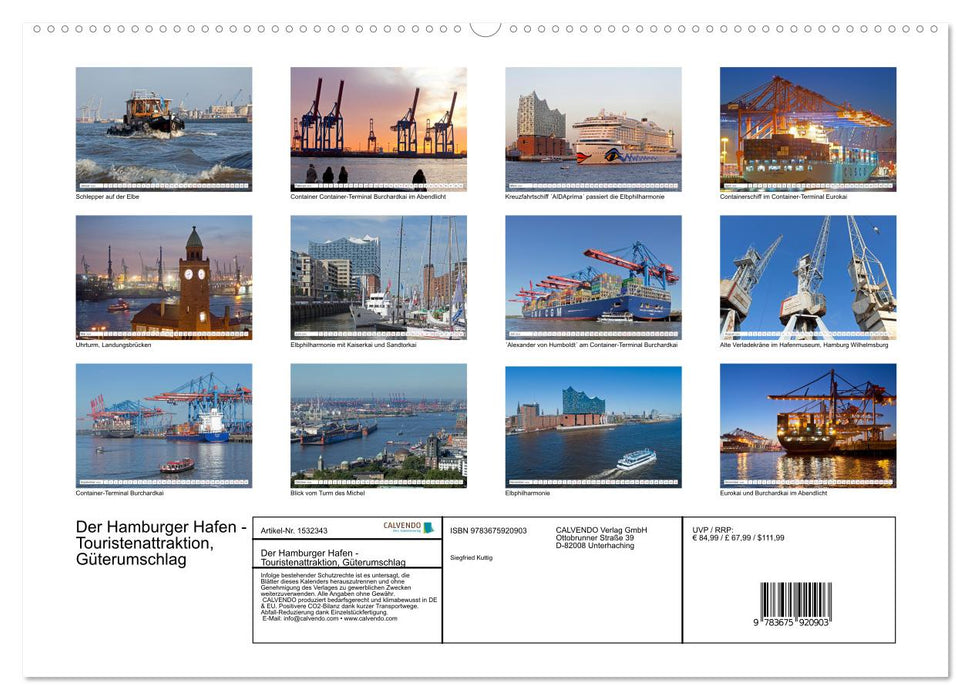 Der Hamburger Hafen - Touristenattraktion, Güterumschlag, Arbeitsstätte (CALVENDO Wandkalender 2024)