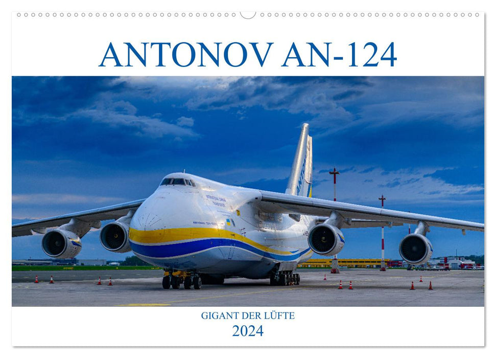 ANTONOV 124 (CALVENDO Wandkalender 2024)