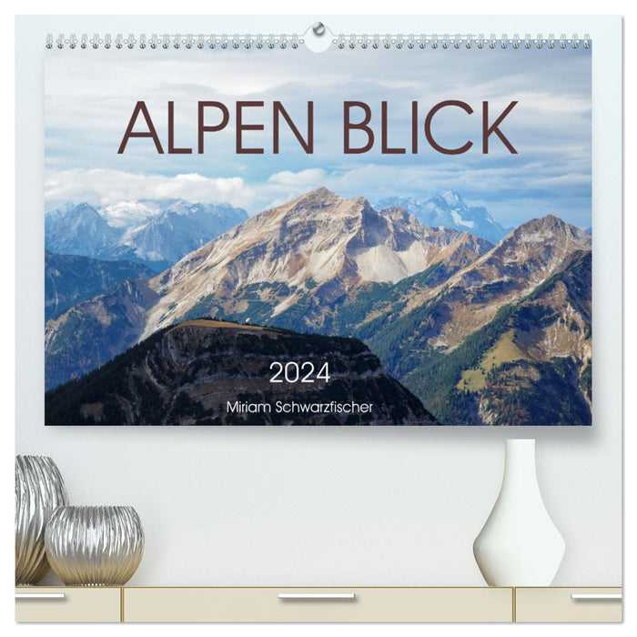 Vue alpine (Calendrier mural CALVENDO Premium 2024) 