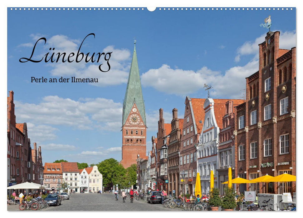 Lüneburg - Perle an der Ilmenau (CALVENDO Wandkalender 2024)