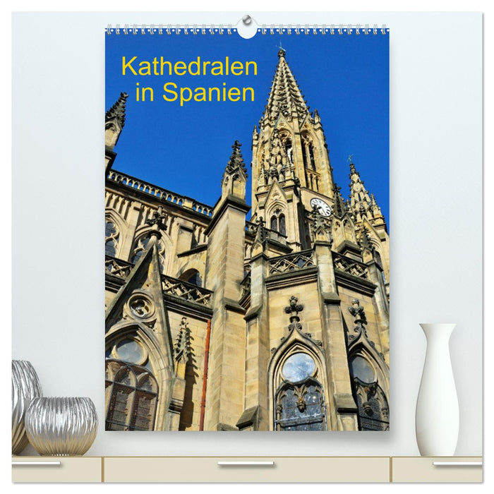 Cathédrales d'Espagne (Calendrier mural CALVENDO Premium 2024) 