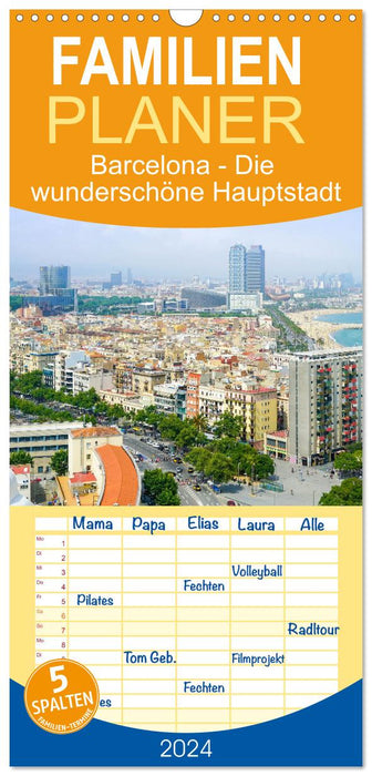 Barcelone - La belle capitale de la Catalogne. (Agenda familial CALVENDO 2024) 