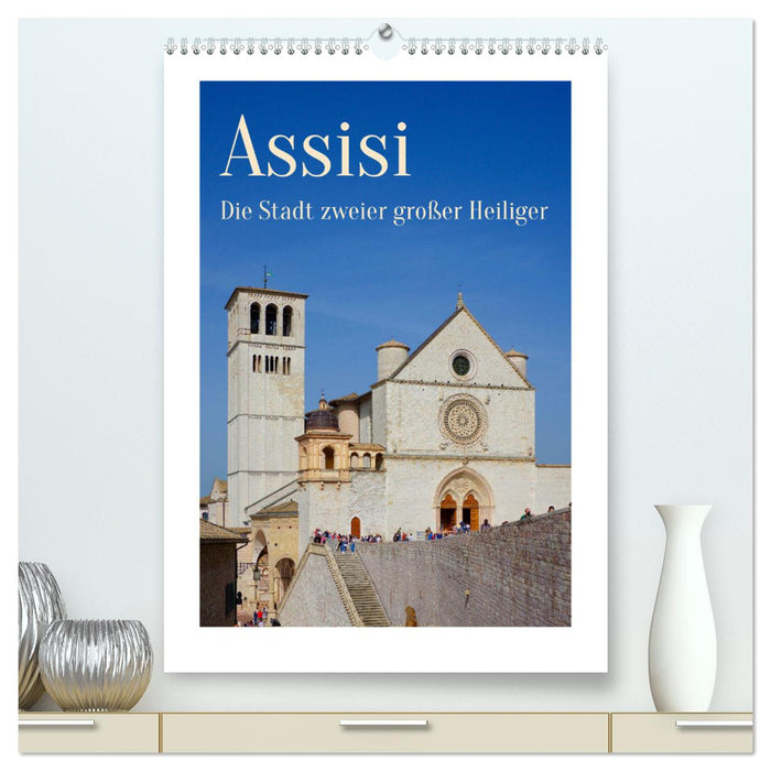 Assise - La ville des deux grands saints (Calvendo Premium Wall Calendar 2024) 