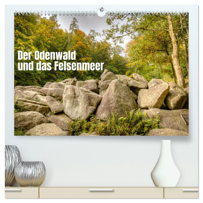 L'Odenwald et la mer des rochers (Calendrier mural CALVENDO Premium 2024) 