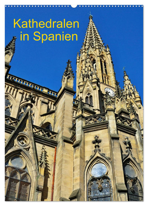 Cathedrals in Spain (CALVENDO wall calendar 2024) 