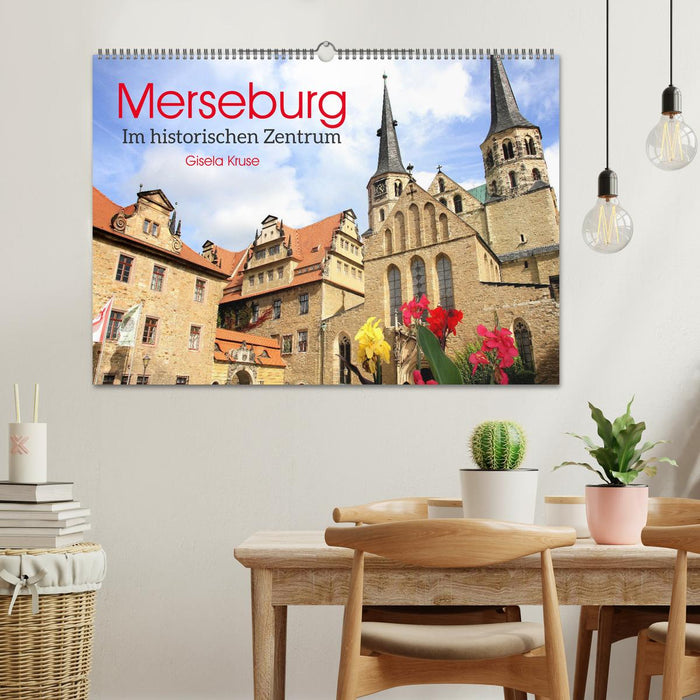 Merseburg - Im historischen Zentrum (CALVENDO Wandkalender 2024)