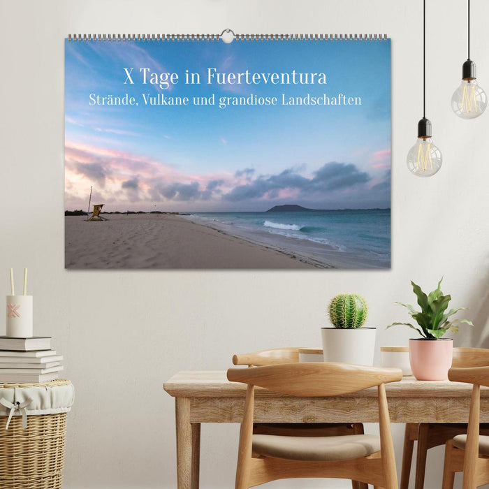 X Tage Fuerteventura – Strände, Vulkane und grandiose Landschaften (CALVENDO Wandkalender 2024)