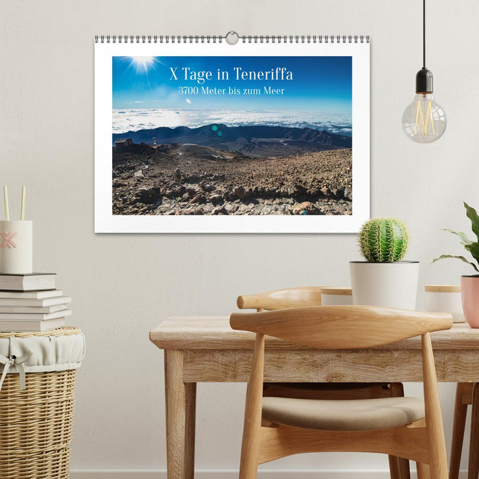 X Tage Teneriffa – 3700 Meter bis zum Meer (CALVENDO Wandkalender 2024)