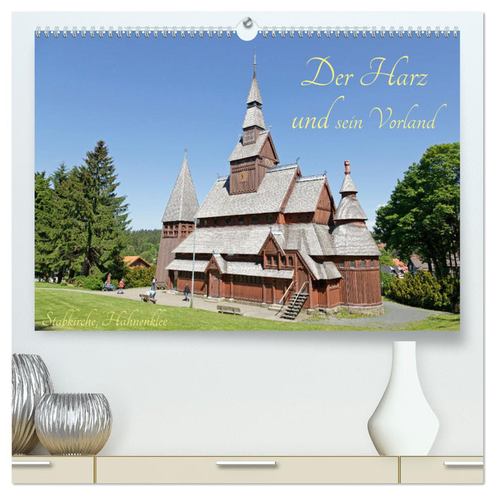 Der Harz und sein Vorland (CALVENDO Premium Wandkalender 2024)