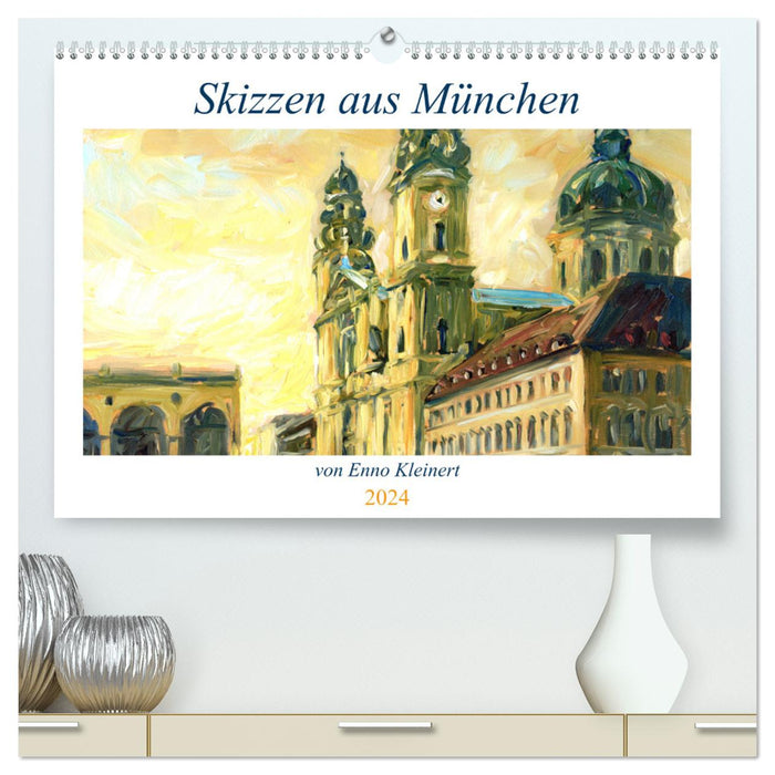 Skizzen aus München (CALVENDO Premium Wandkalender 2024)