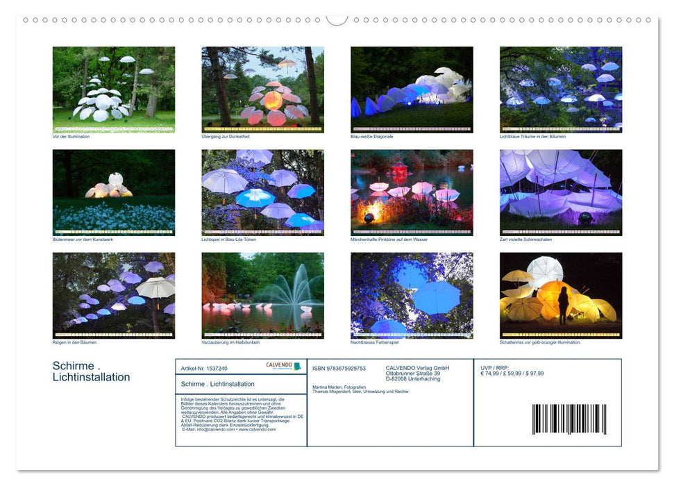 Schirme . Lichtinstallation Idee und Ausführung des Künstler Thomas Mogendorf (CALVENDO Premium Wandkalender 2024)