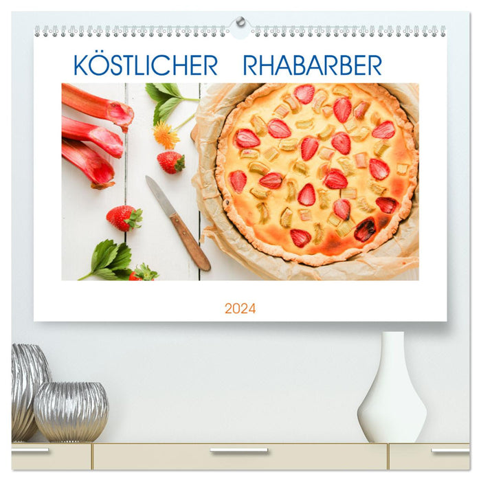 Köstlicher Rhabarber (CALVENDO Premium Wandkalender 2024)