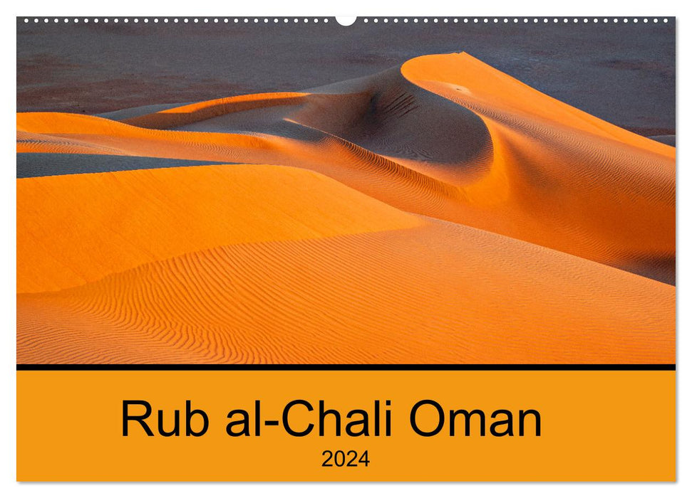Rub al-Chali Oman (CALVENDO wall calendar 2024) 