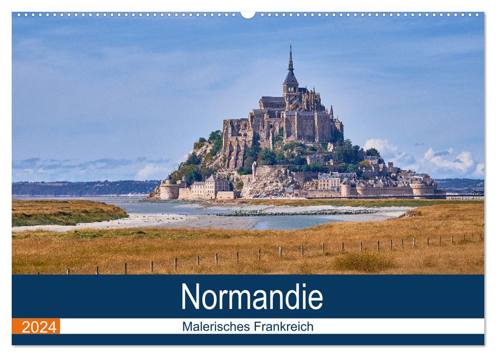 Traumreisen Normandie (CALVENDO Wandkalender 2024)