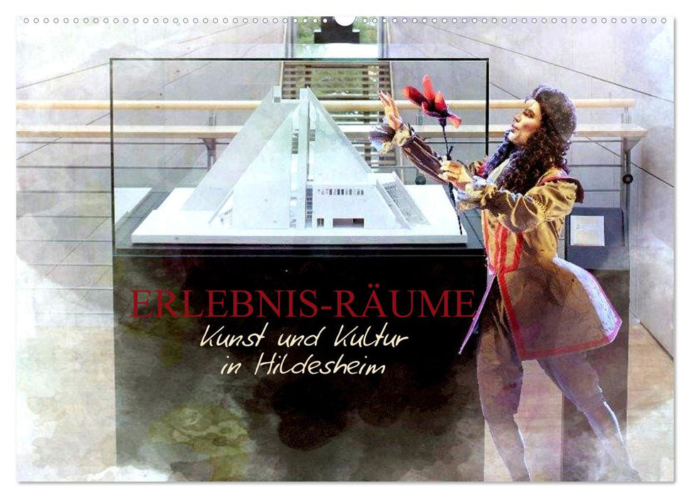 Erlebnis-Räume Kunst und Kultur in Hildesheim (CALVENDO Wandkalender 2024)