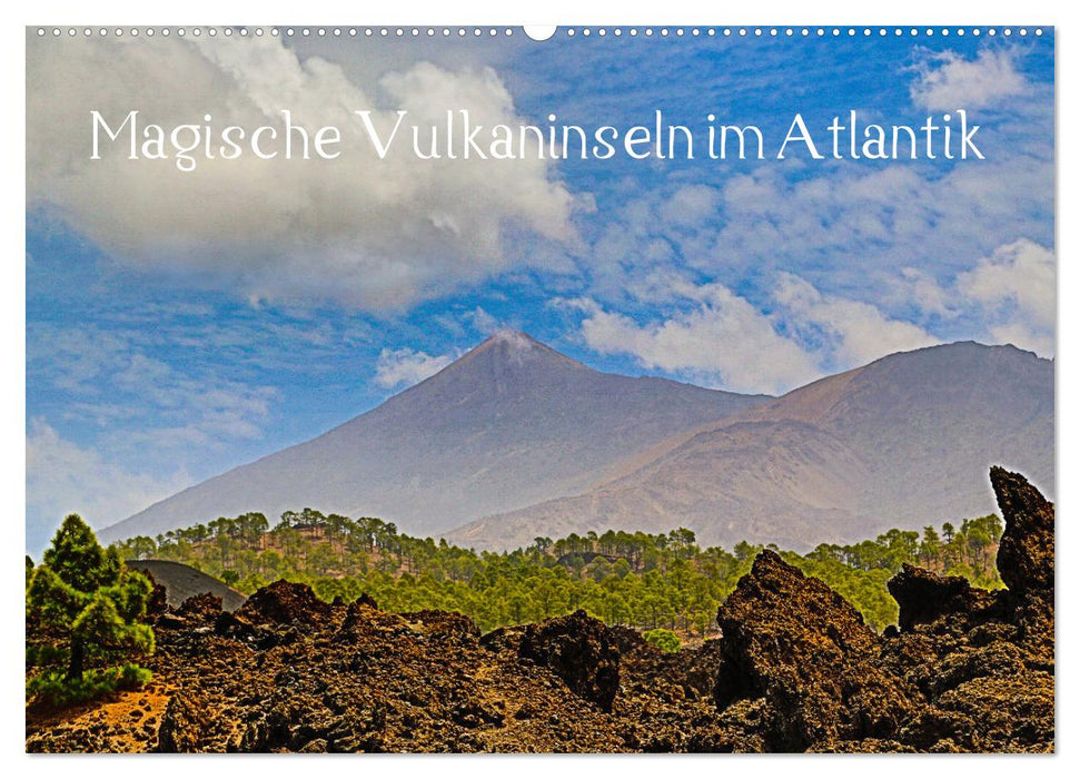 Magische Vulkaninseln im Atlantik (CALVENDO Wandkalender 2024)