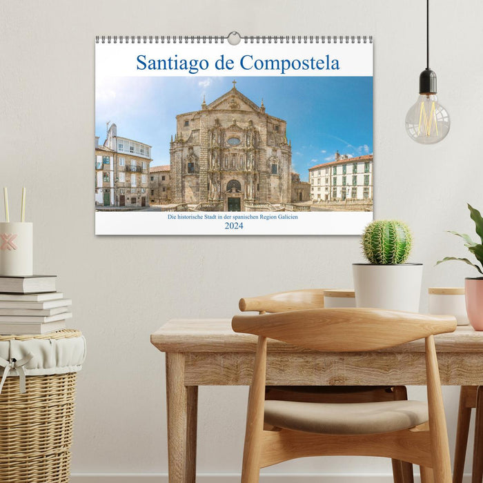 Santiago de Compostela - Die historische Stadt in der spanischen Region Galicien (CALVENDO Wandkalender 2024)