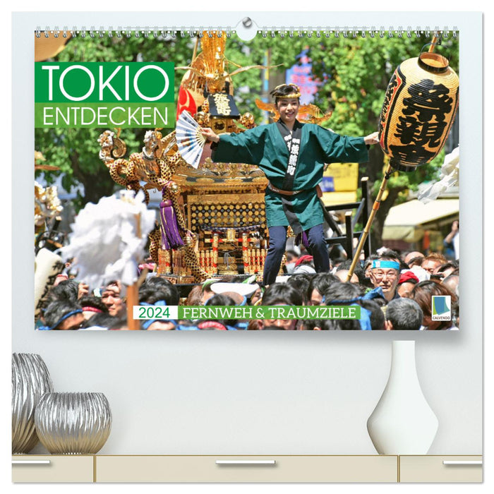 Esprit d'aventure et destinations de rêve : Découvrez Tokyo (Calendrier mural CALVENDO Premium 2024) 