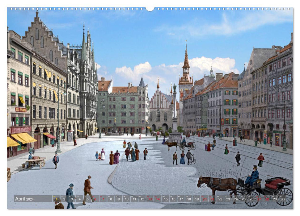 München zur Kaiserzeit in Farbe (CALVENDO Premium Wandkalender 2024)