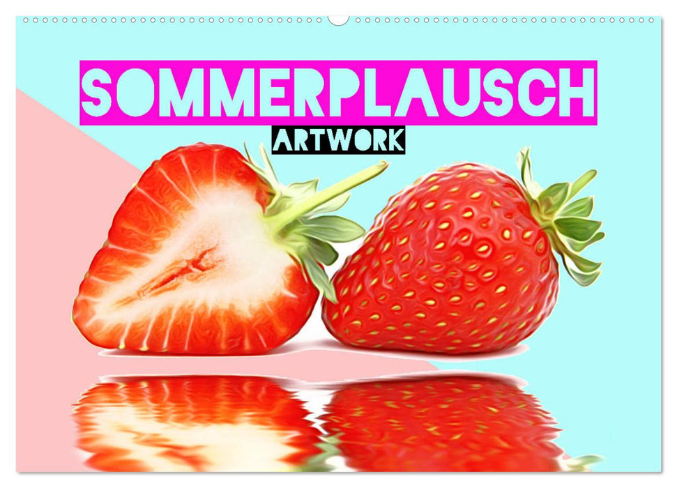 Sommerplausch - Artwork (CALVENDO Wandkalender 2024)