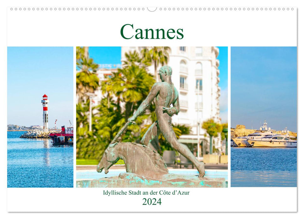 Cannes - idyllische Stadt an der Côte d’Azur (CALVENDO Wandkalender 2024)