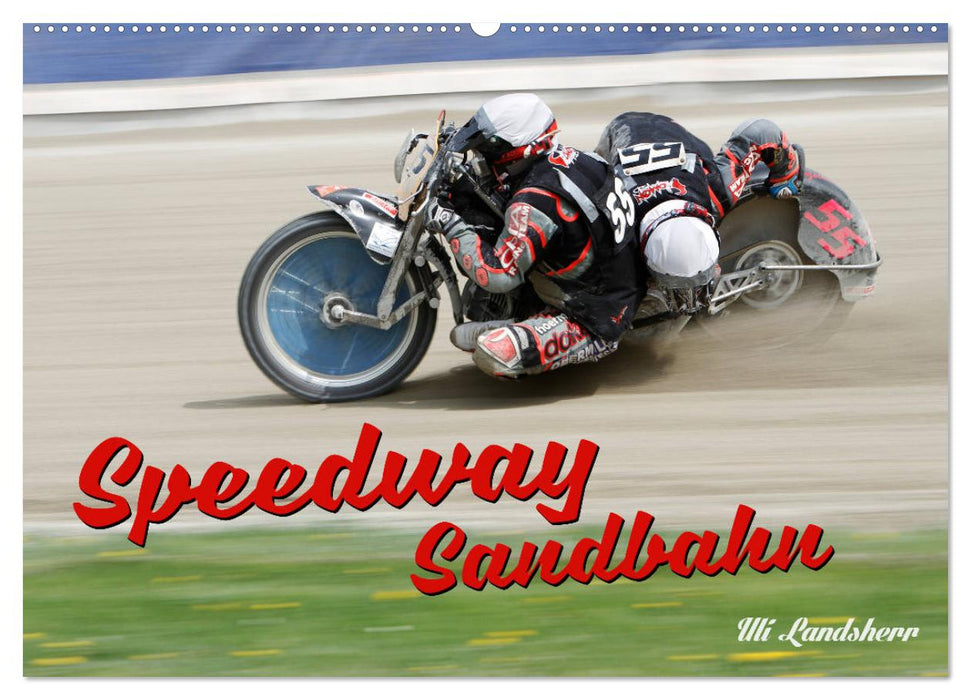 Speedway Sandbahn (CALVENDO Wandkalender 2024)