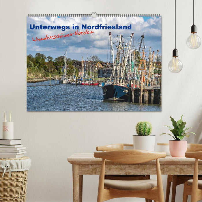 Unterwegs in Nordfriesland (CALVENDO Wandkalender 2024)