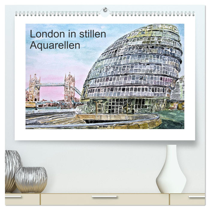 London in stillen Aquarellen (CALVENDO Premium Wandkalender 2024)