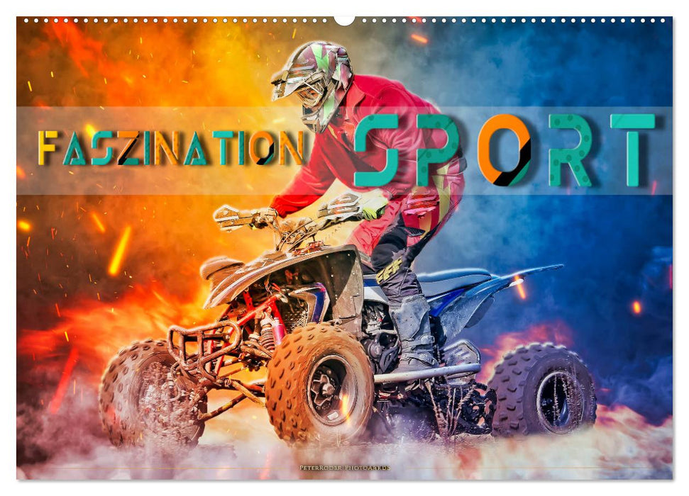 Faszination Sport (CALVENDO Wandkalender 2024)