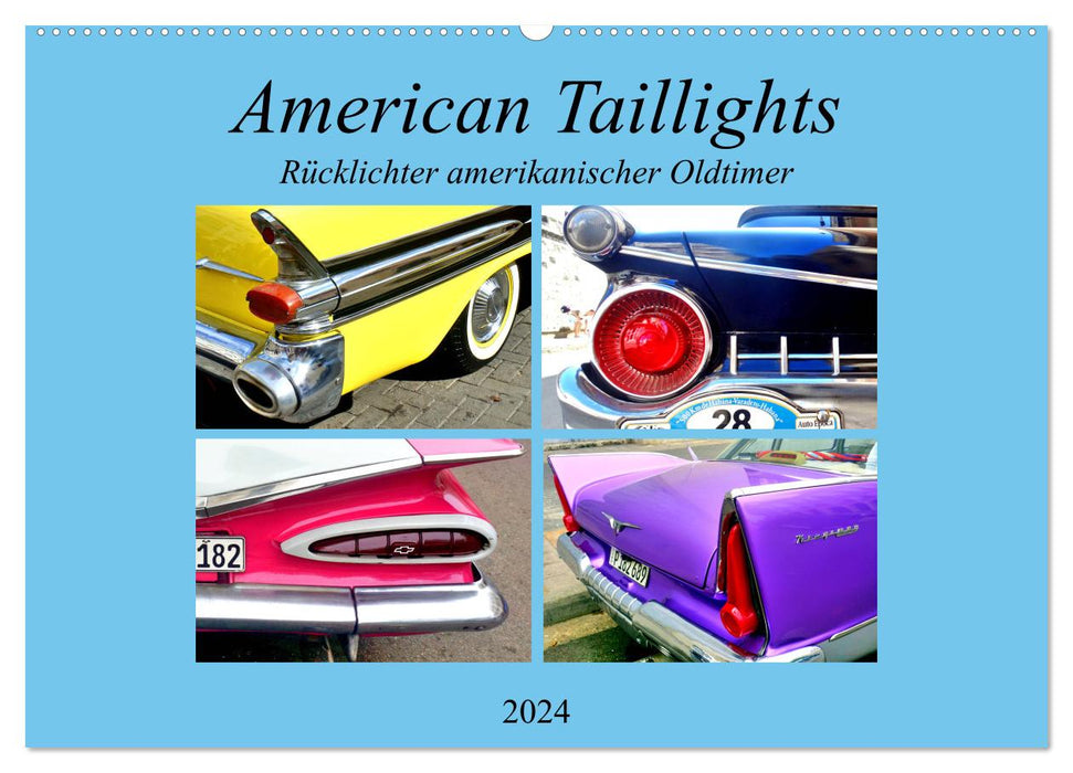 American Taillights - taillights of American classic cars (CALVENDO wall calendar 2024) 