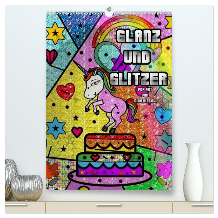 Glanz und Glitzer (CALVENDO Premium Wandkalender 2024)