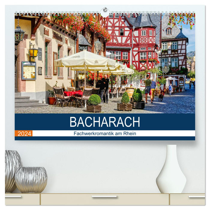 Bacharach - half-timbered romanticism on the Rhine (CALVENDO Premium Wall Calendar 2024) 