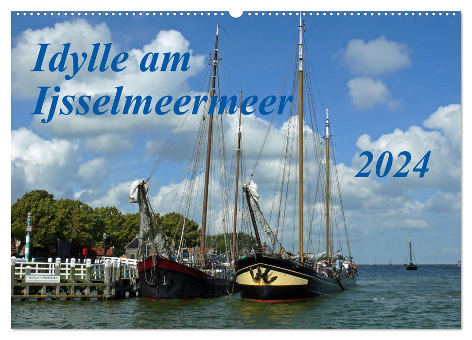 Idyll at the IJsselmeer (CALVENDO wall calendar 2024) 