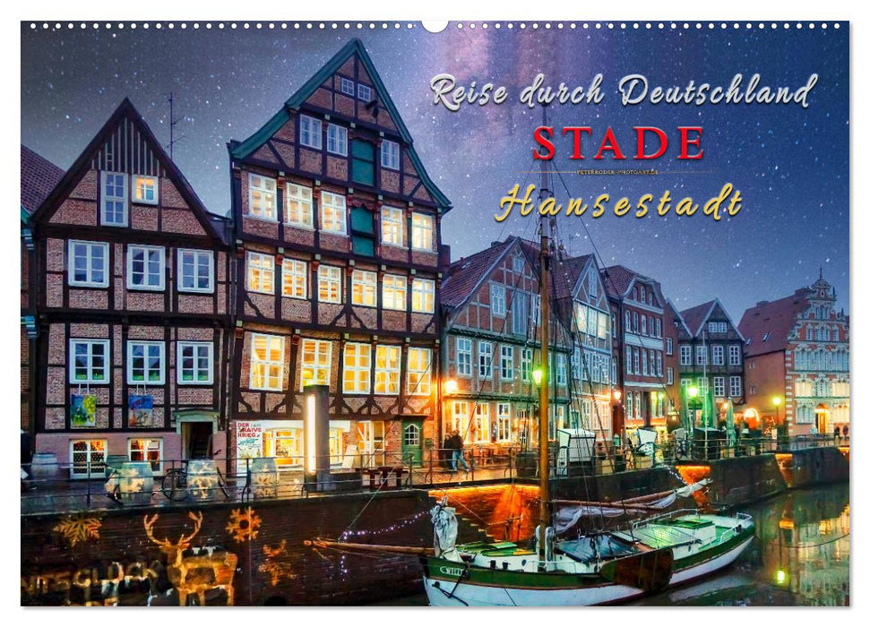 Travel through Germany - Hanseatic city of Stade (CALVENDO wall calendar 2024) 