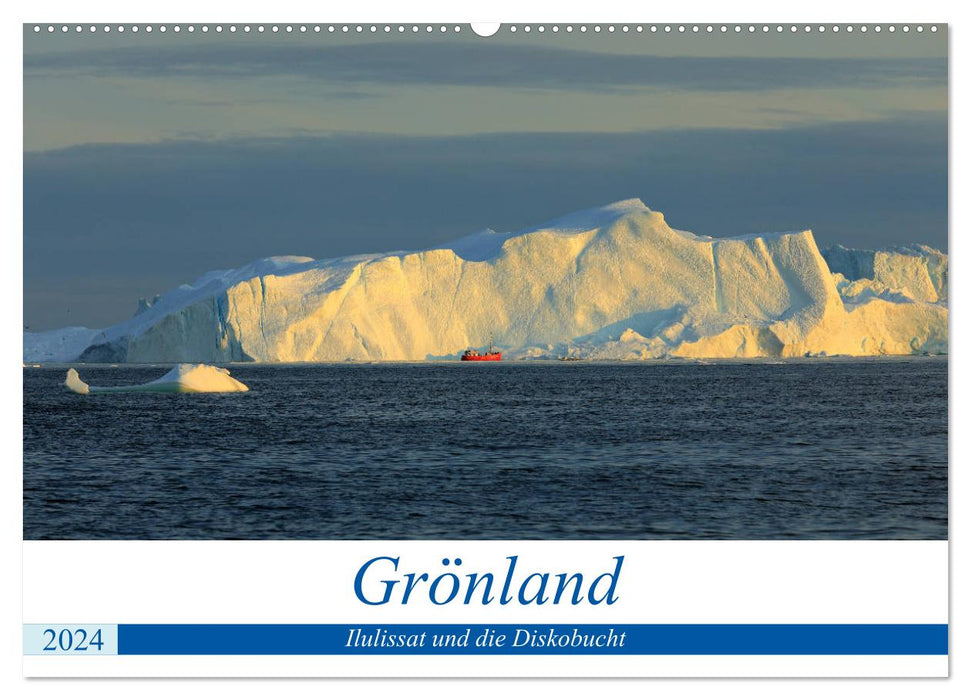 Grönland - Ilulissat und die Diskobucht (CALVENDO Wandkalender 2024)