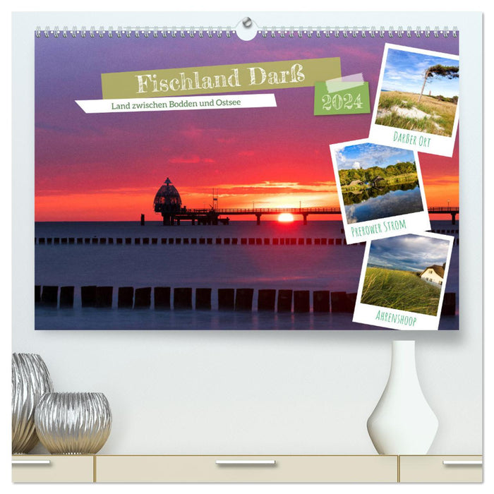 Fischland Darß - Land between the Bodden and the Baltic Sea (CALVENDO Premium Wall Calendar 2024) 