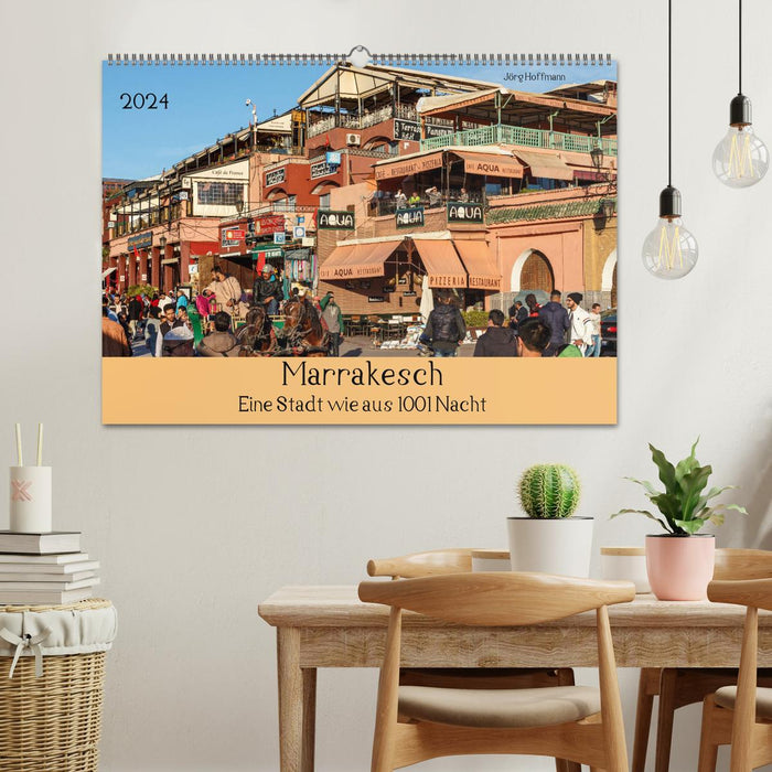 Marrakech - Une ville comme celle des 1001 Nuits (Calendrier mural CALVENDO 2024) 
