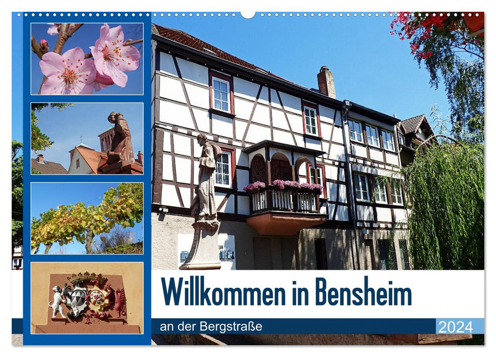 Welcome to Bensheim an der Bergstrasse (CALVENDO wall calendar 2024) 