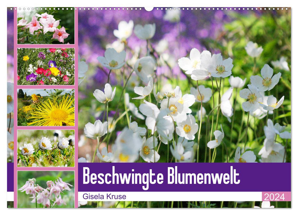 Beschwingte Blumenwelt (CALVENDO Wandkalender 2024)