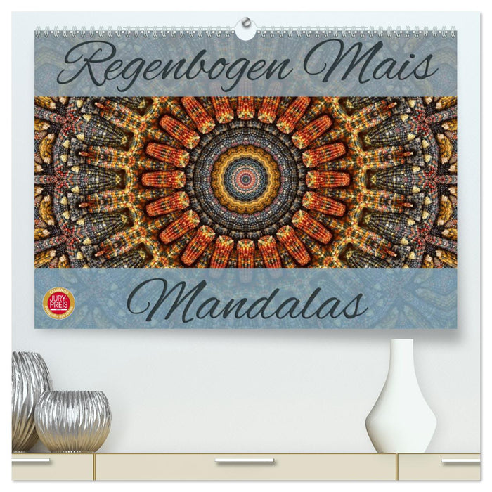 Regenbogen Mais Mandalas (CALVENDO Premium Wandkalender 2024)