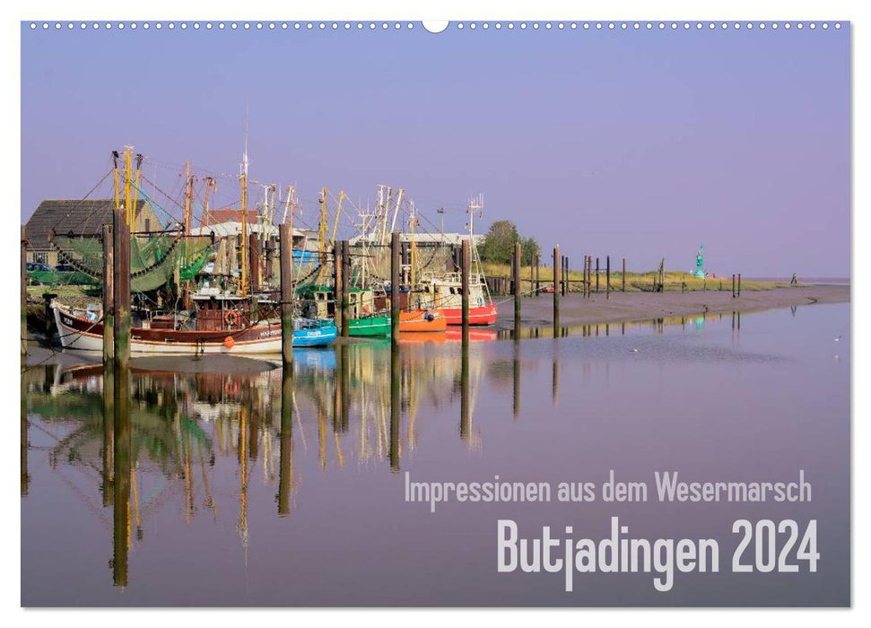 Impressionen aus dem Wesermarsch - Butjadingen 2024 (CALVENDO Wandkalender 2024)