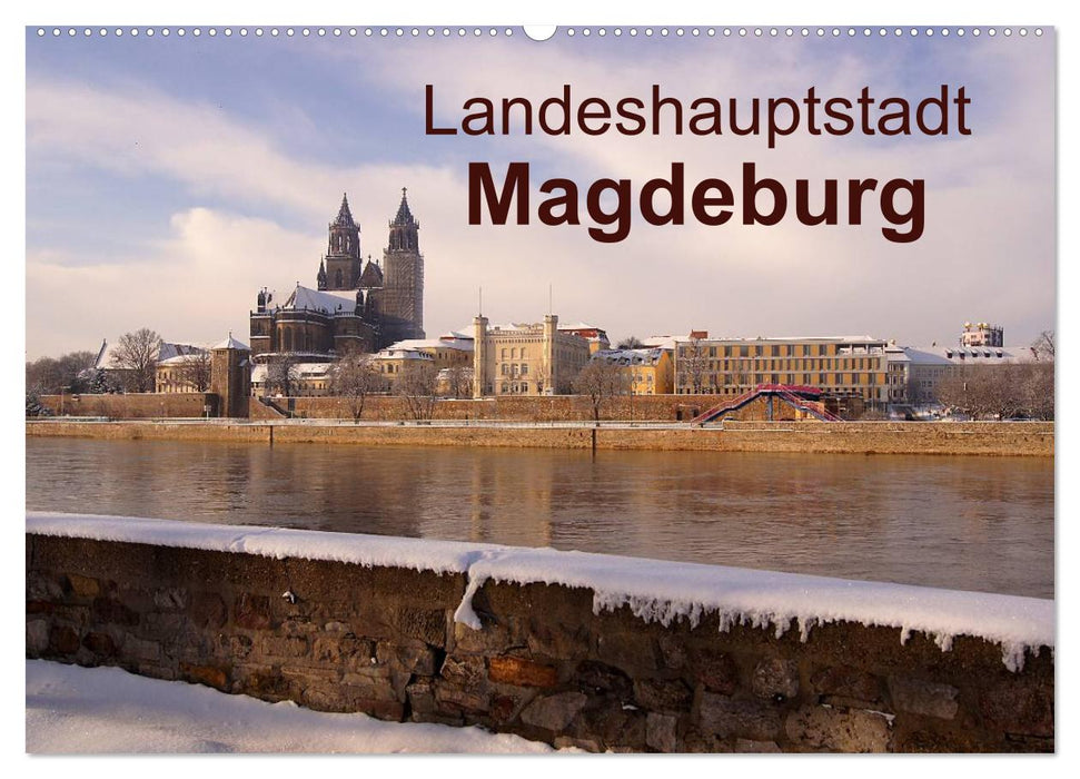 Landeshauptstadt Magdeburg (CALVENDO Wandkalender 2024)