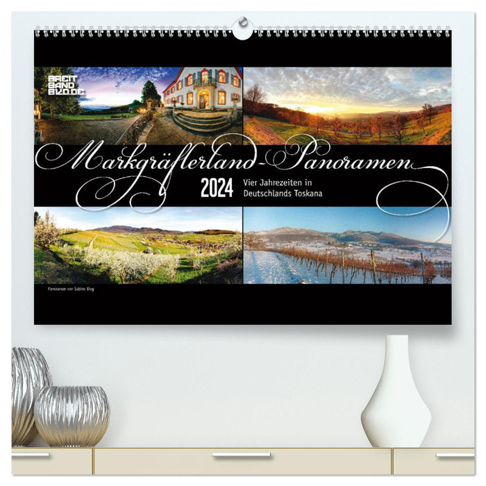 Markgräflerland-Panoramen - Vier Jahreszeiten in der Toskana Deutschlands (CALVENDO Premium Wandkalender 2024)