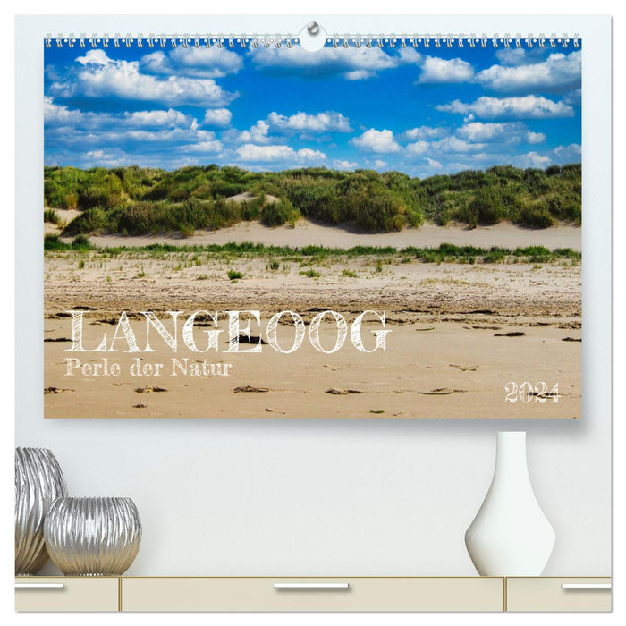 Langeoog - Perle der Natur (CALVENDO Premium Wandkalender 2024)