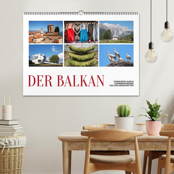 Der Balkan - Streifzüge durch atemberaubende Kulturlandschaften (CALVENDO Wandkalender 2024)