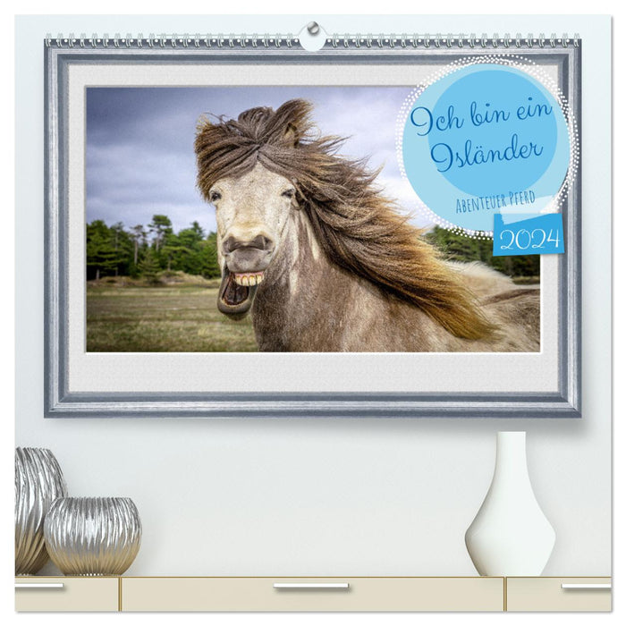 I am an Icelander (CALVENDO Premium Wall Calendar 2024) 